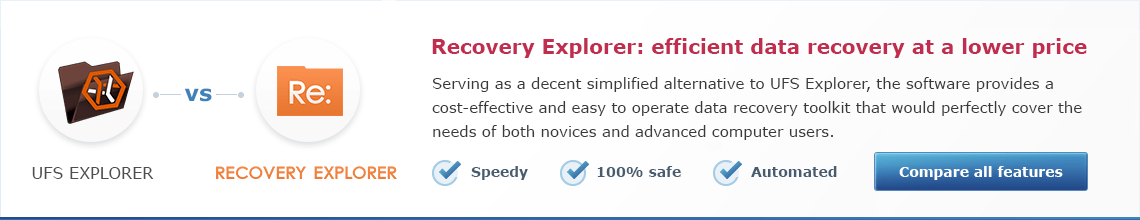 UFS Explorer vs. Recovery Explorer