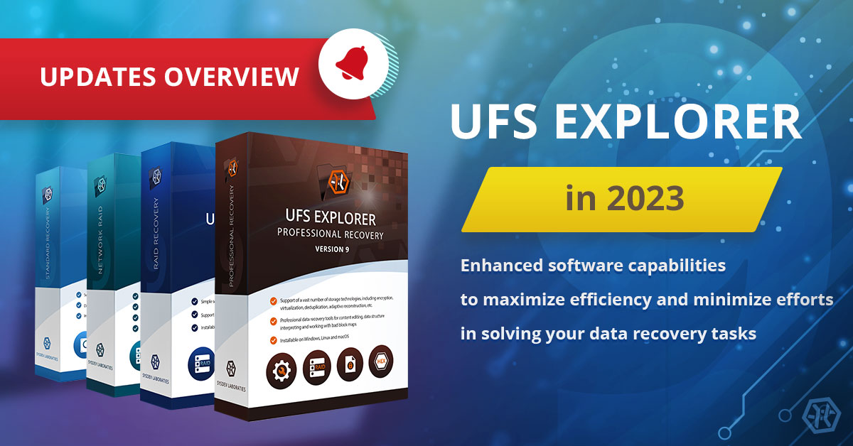 new features and updates of ufs explorer version 9
