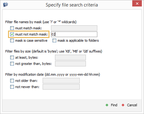 must not match mask parameter in search criteria window in explorer of ufs explorer program